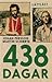 438 dagar (lättläst)