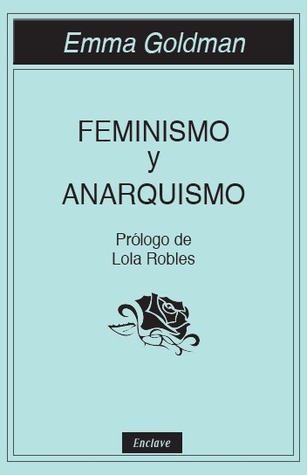Feminismo y anarquismo (Paperback)
