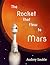 The Rocket that Flew to Mars