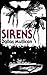 Sirens (A Gothic Tale)