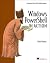 Windows PowerShell in Action