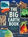 Lonely Planet The Big Earth Book by Mark Brake
