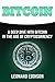 Bitcoin: A Deep Dive Into B...