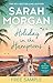 Holiday In The Hamptons by Sarah   Morgan
