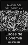 Luces de Bohemia:...