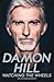 Damon Hill: Watching The Wheels
