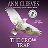 The Crow Trap