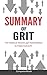 Summary of Grit by CompanionReads Summary