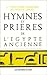 Hymnes et prières de l'Égypte ancienne