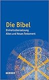 Die Bibel: Einhei...