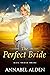 The Perfect Bride