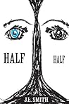 Half & Half: Book 1