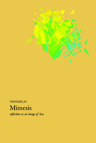 Mimesis (Vestiges 03)