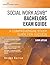 Social Work ASWB Bachelors Exam Guide: A Comprehensive Study Guide for Success