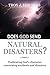 Does God Send Natural Disas...