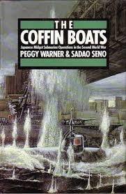 The Coffin Boats: Japanese Midget Submarine Operations in the Second World War