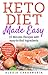 Keto-Diet Recipes Made Easy by ALEXIS CASSANDRIA