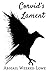 Corvid's Lament
