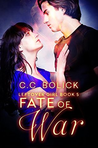 Fate of War (Leftover Girl, #5)