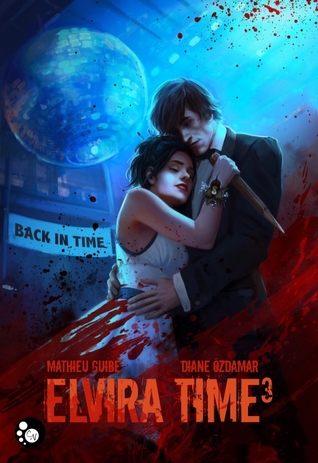 Back in Time (Elvira Time, #3)