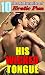 His Wicked Tongue: (10 Book...