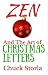 Zen and the Art of Christmas Letters by Chuck Storla