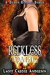 Reckless Magic by Lacey Carter Andersen