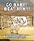 Go Baby! Beat Army!: An Arm...