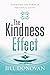 The Kindness Effect: Experi...