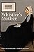 Whistler's Mother: Portrait...