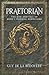 Praetorian: The Rise and Fall of Rome's Imperial Bodyguard