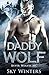 Daddy Wolf (Silver Wolves MC, #1)