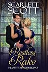 Restless Rake (Heart's Temptation, #5)