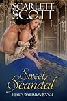 Sweet Scandal by Scarlett Scott