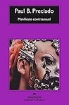 Manifiesto contrasexual by Paul B. Preciado
