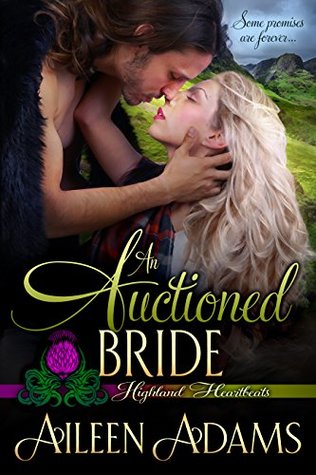 An Auctioned Bride (Highland Heartbeats #4)