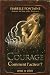 Le courage - Comment l'activer ? by Isabelle Fontaine