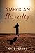 American Royalty