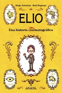 Elio. Una historia animatográfica