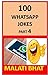 100 WHATSAPP JOKES: PART 4