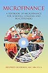 MICROFINANCE: A Textbook of Microfinance for Schools, Colleges and Practitioners