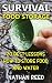 Survival Food Storage by Nathan Reed