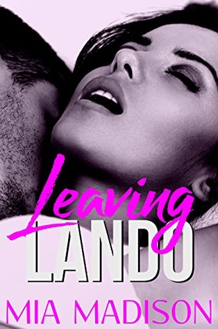 Leaving Lando (Kindle Edition)
