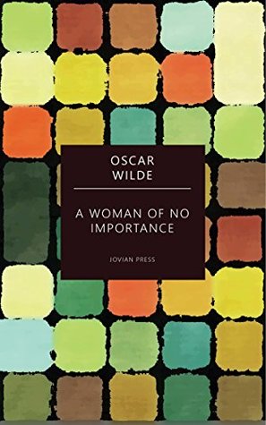 A Woman of No Importance