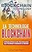 La Technologie Blockchain: ...
