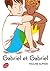 Gabriel et Gabriel (Contemp...