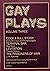 Gay Plays, Vol. 3