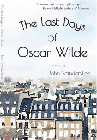 The Last Days of Oscar Wilde (Mass Market Paperback)
