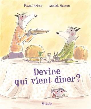 Devine qui vient dîner ! (Hardcover)