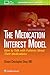 The Medication Interest Model: How to Talk With Patients About Their Medications